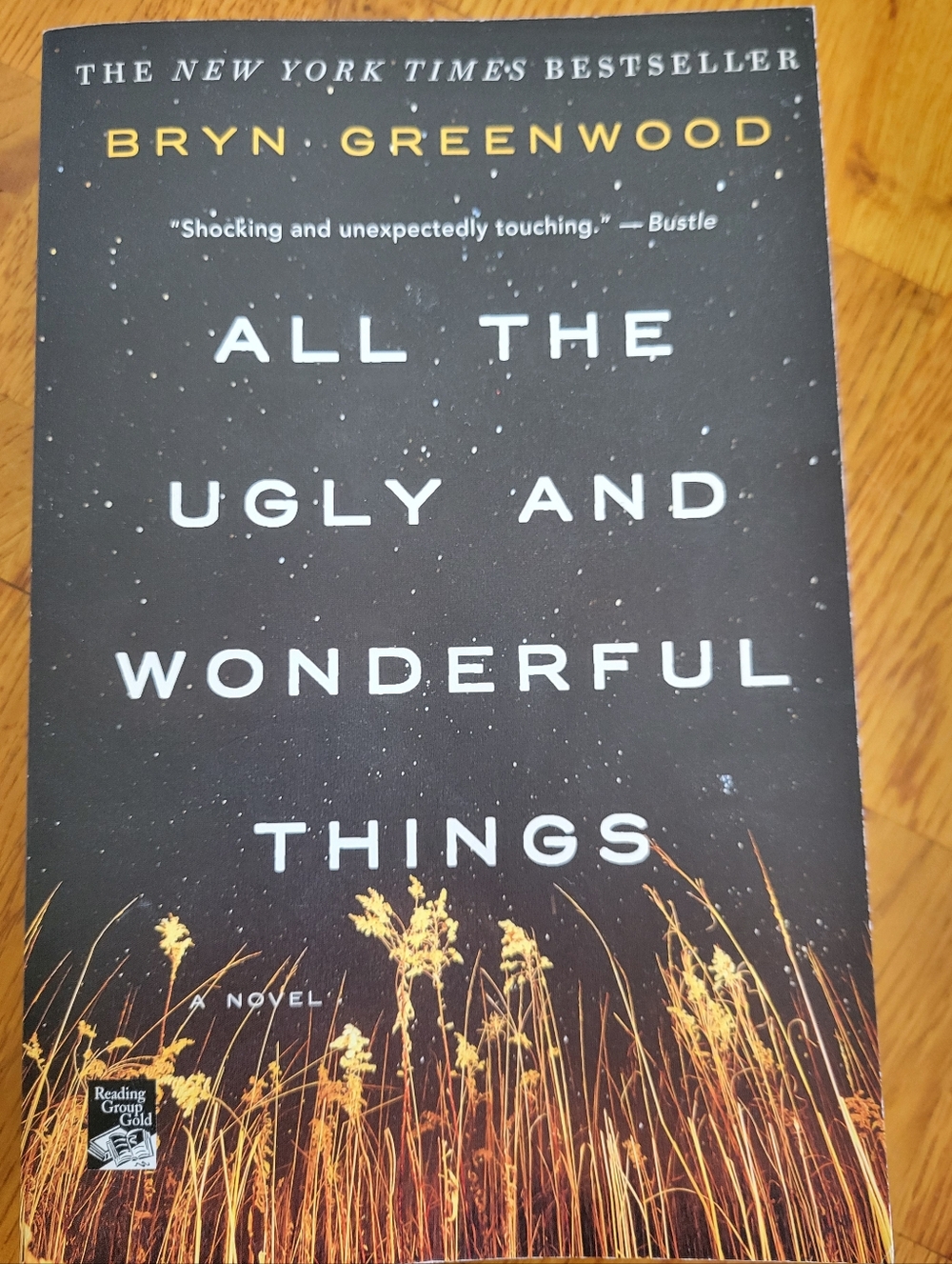 SIGNED! All the Ugly and Wonderful Things by Bryn Greenwood